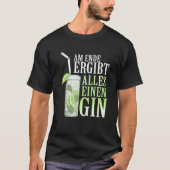 Gin Alcohol Cocktail Tonic Gin T-shirt (Voorkant)