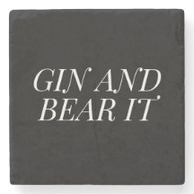 Gin and Bear It Funny | Black and White Typography