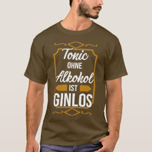 Gin booze cocktail t-shirt