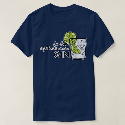 Gin Tonic Longdrink Drinker Party JGA Gift 3 T-shirt (Design voorkant)