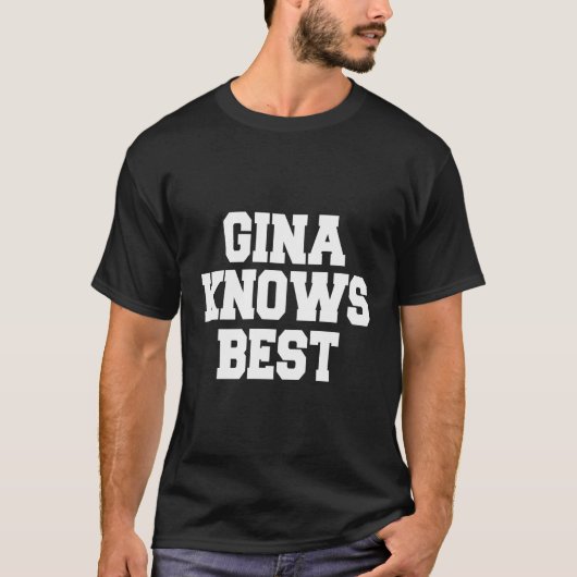 Gina kent beste trui t-shirt (Voorkant)