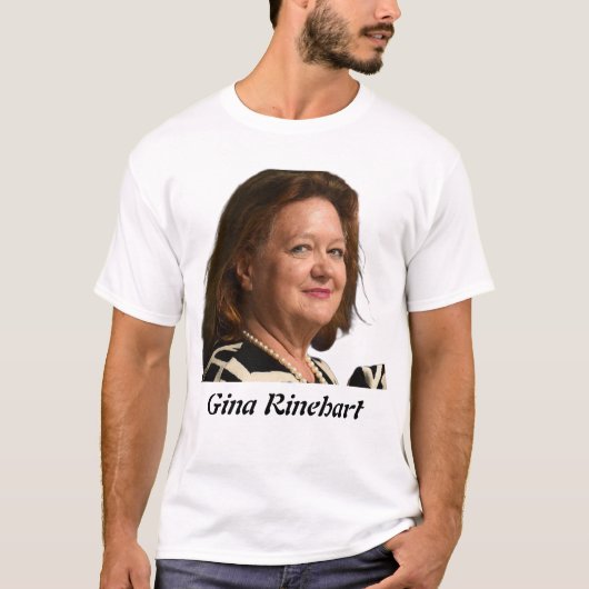 Gina Rinehart T-shirt (Voorkant)