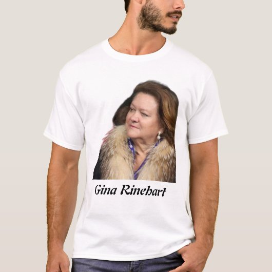 Gina Rinehart T-shirt (Voorkant)