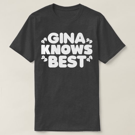 Gina weet het beste 2 t-shirt (Design voorkant)