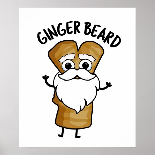 Ginger Baard Grappig Gingerbread Voedsel Pun Poster (Voorkant)