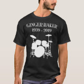 Ginger Baker RIP 1939-2019 met drums Classic T-Sh T-shirt (Voorkant)