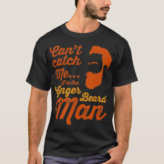 Ginger beard man grappig Hipster slogan voor manne T-shirt