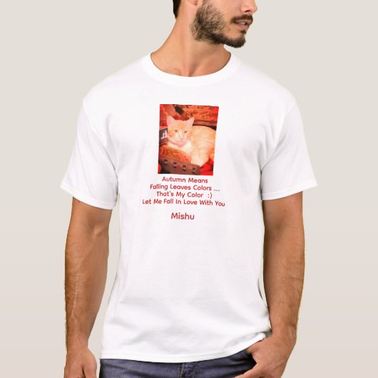 Ginger Cat foto, Humor Gezegde, , T-shirt (Voorkant)