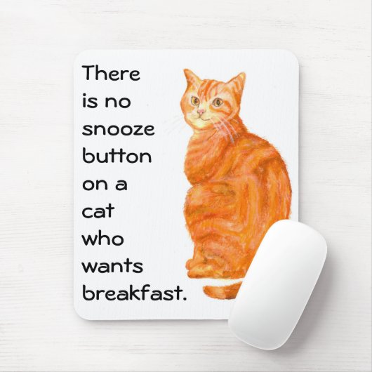 'Ginger Cat' Mousepad met Funny Slogan Muismat (Met muis)