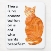 'Ginger Cat' Mousepad met Funny Slogan Muismat (Voorkant)