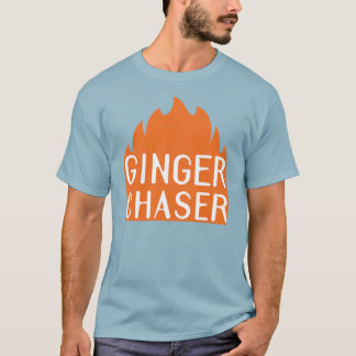 Ginger Chaser T-shirt