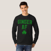 Ginger Gifts Funny Ginger AF Redhead St Patricks D T-shirt (Voorkant volledig)
