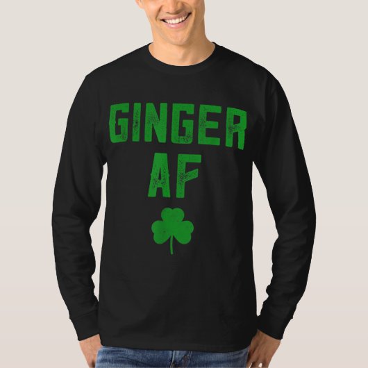 Ginger Gifts Funny Ginger AF Redhead St Patricks D T-shirt (Voorkant)