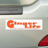 Ginger Life Bumpersticker (Op auto)