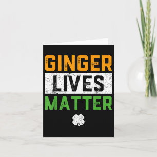 Ginger Lives Iers T-shirt Funny St Patricks Day Kaart