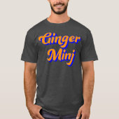 Ginger Minj Ginger Minj Drag Queen Drag LGBT T-shirt (Voorkant)