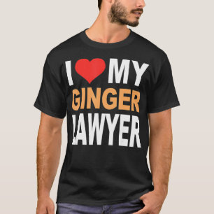 Ginger Shirt- Ik hou van mijn Ginger Lawyer Funny  T-shirt