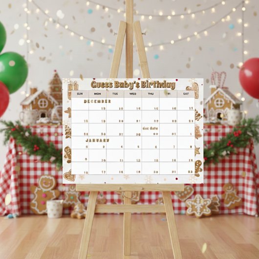 gingerbread calendar "guess baby's birthday" poster