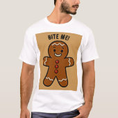 Gingerbread Drama Duo: Bite Me T-shirt (Voorkant)
