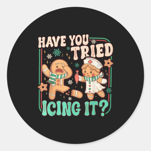 Gingerbread Have You Tried Icing It Funny Christma Ronde Sticker (Voorkant)