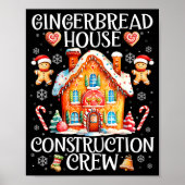 Gingerbread House Construction Crew Baking Christm Poster (Voorkant)
