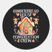 Gingerbread House Construction Crew Baking Christm Ronde Sticker (Voorkant)