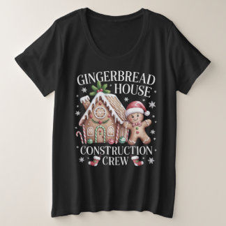 Gingerbread House Construction Crew - Christmas Grote Maat T-shirt