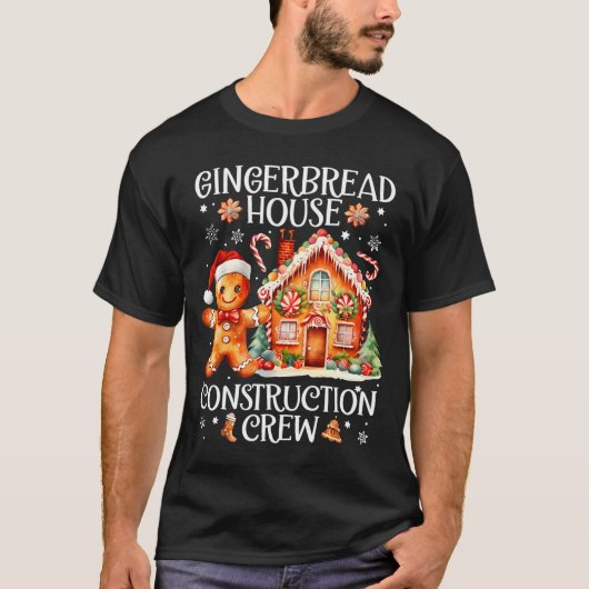 Gingerbread House Construction Crew Cookie Baking  T-shirt (Voorkant)