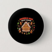 Gingerbread House Project Manager Cookie Baking Fu Ronde Button 5,7 Cm (Voorkant)
