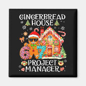 Gingerbread House Project Manager Decorating Bakin Magneet (Voorkant)