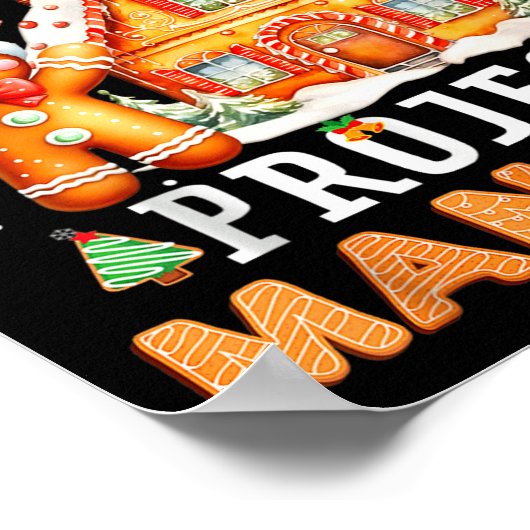 Gingerbread House Project Manager Decorating Bakin Poster (Hoek)