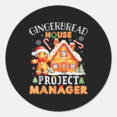 Gingerbread House Project Manager Decorating Bakin Ronde Sticker (Voorkant)