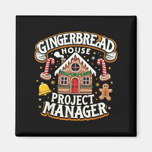 Gingerbread House Project Manager Xmas Decorating Magneet (Voorkant)