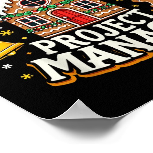 Gingerbread House Project Manager Xmas Decorating  Poster (Hoek)