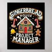 Gingerbread House Project Manager Xmas Decorating  Poster (Voorkant)