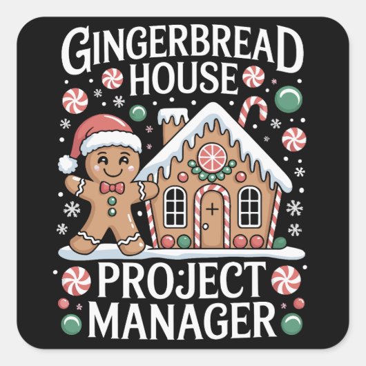 Gingerbread House Projectmanager Koekjes Bakken  Vierkante Sticker (Voorkant)