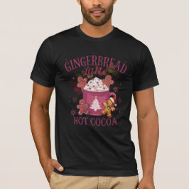 Gingerbread latte hot cocoa christmas t-shirt