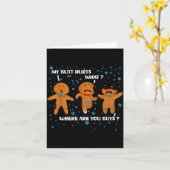 Gingerbread Man Cookie My Butt Hurts Funny Christm Kaart (Gele Bloem)
