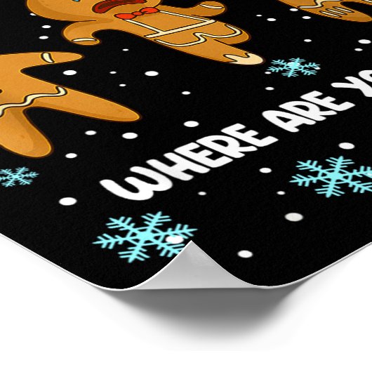 Gingerbread Man Cookie My Butt Hurts Funny Christm Poster (Hoek)