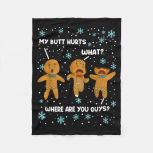 Gingerbread Man Koekje M'n Kont Doet pijn Grappige Fleece Deken