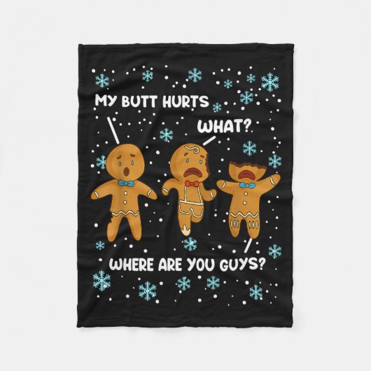 Gingerbread Man Koekje M'n Kont Doet pijn Grappige Fleece Deken (Voorkant)