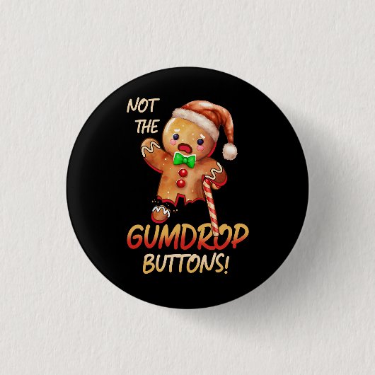 Gingerbread Man Niet De Gumdrop Buttonnen Kerstmis Ronde Button 3,2 Cm (Voorkant)