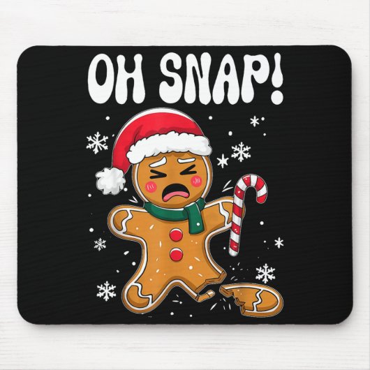 Gingerbread Man Oh Snap Christmas Funny Cookie Bak Muismat (Voorkant)