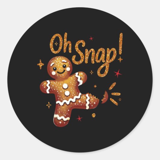 Gingerbread Man Oh Snap Christmas Funny Cookie Byk Ronde Sticker (Voorkant)