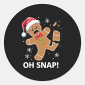 Gingerbread Man Oh Snap Christmas Funny Cookie  Ronde Sticker (Voorkant)