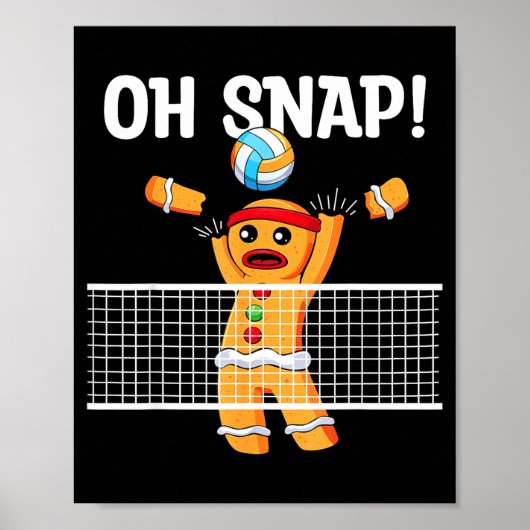 Gingerbread Man Oh Snap Christmas Volleyball Playe Poster (Voorkant)