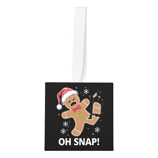 Gingerbread Man Oh Snap Kerstmis Grappig Cookie Decoratie (Voorkant)