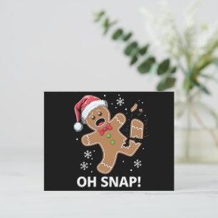 Gingerbread Man Oh Snap Kerstmis Grappig Cookie Feestdagenkaart