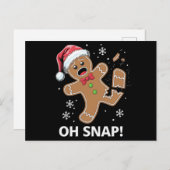 Gingerbread Man Oh Snap Kerstmis Grappig Cookie Feestdagenkaart (Voorkant / Achterkant)
