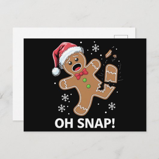 Gingerbread Man Oh Snap Kerstmis Grappig Cookie Feestdagenkaart (Voorkant / Achterkant)